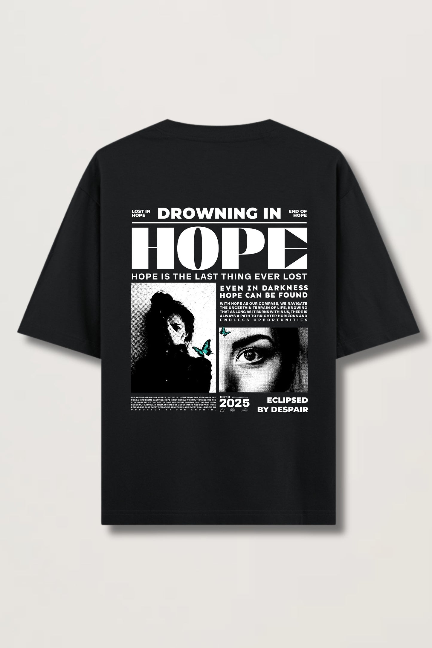 HOPE OVERSIZED T-SHIRT